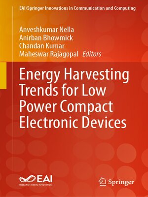 cover image of Energy Harvesting Trends for Low Power Compact Electronic Devices